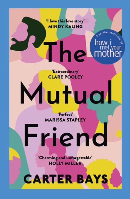 The Mutual Friend