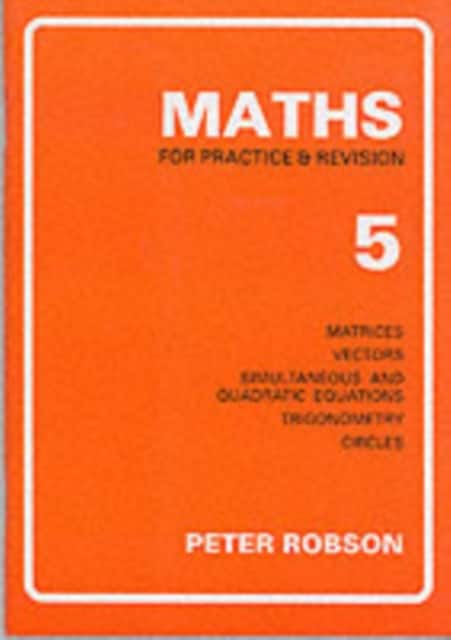 Maths for Practice and Revision av Peter Robson