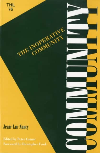 Inoperative Community av Jean-Luc Nancy