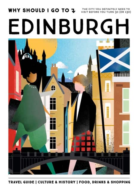 Why Should I Go To Edinburgh av mo'media