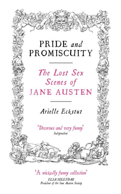 Pride And Promiscuity av Arielle Eckstut