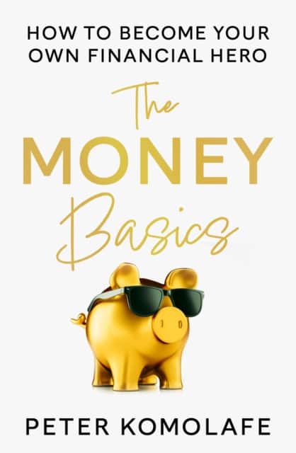 The Money Basics av Peter Komolafe