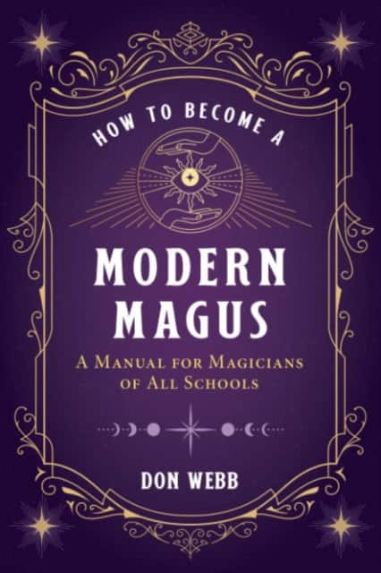 How to Become a Modern Magus av Don Webb