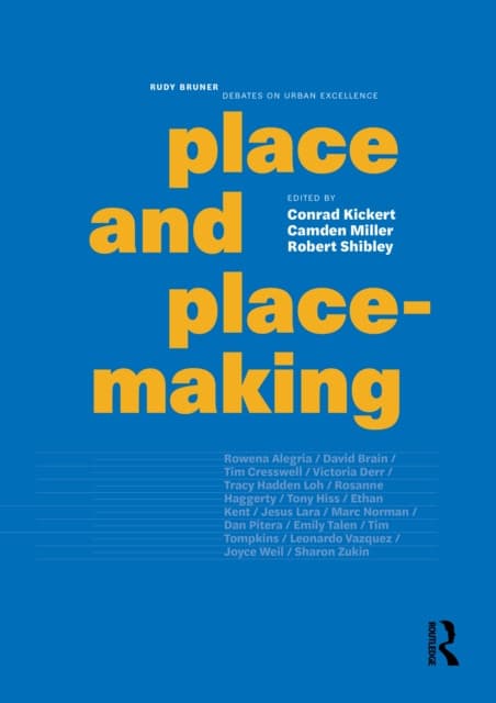 Place and Placemaking