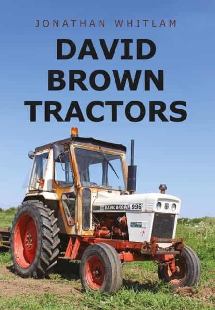 David Brown Tractors av Jonathan Whitlam