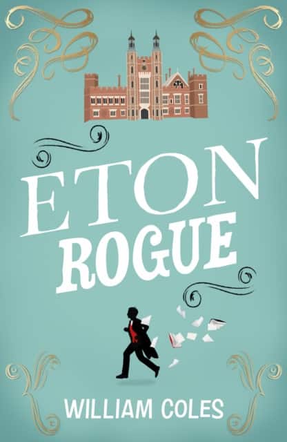 Eton Rogue av William Coles