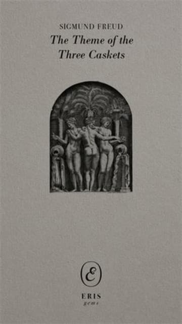 The Theme of the Three Caskets