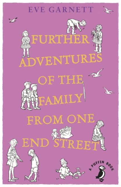 Further Adventures of the Family from One End Street av Eve Garnett