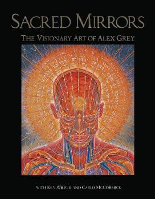 Sacred Mirrors: The Visionary Art Of Alex Grey (O) av Wilber Ken & McCormick Carlo