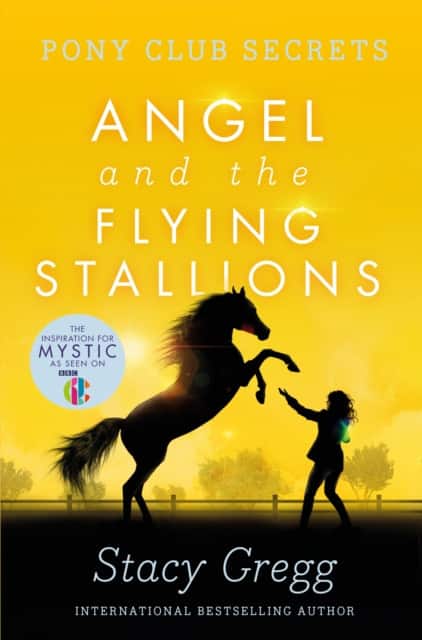 Angel and the Flying Stallions av Stacy Gregg