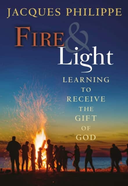 Fire & Light av Fr. Jacques Philippe