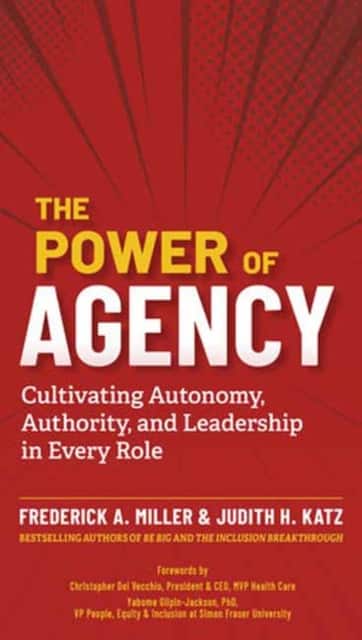 The Power of Agency av Frederick A. Miller