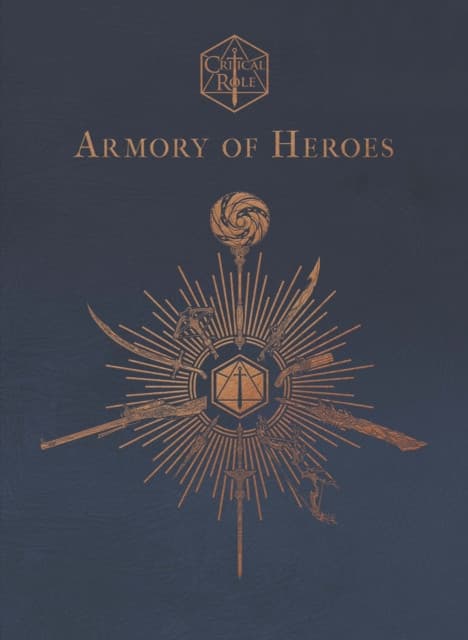 Critical Role: Armory of Heroes