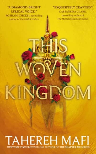 This Woven Kingdom av Tahereh Mafi