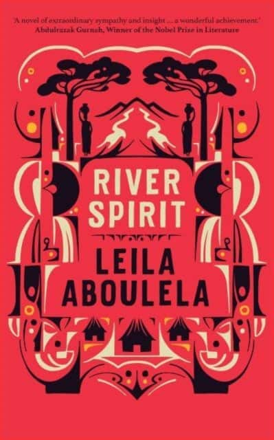 River Spirit av Leila Aboulela
