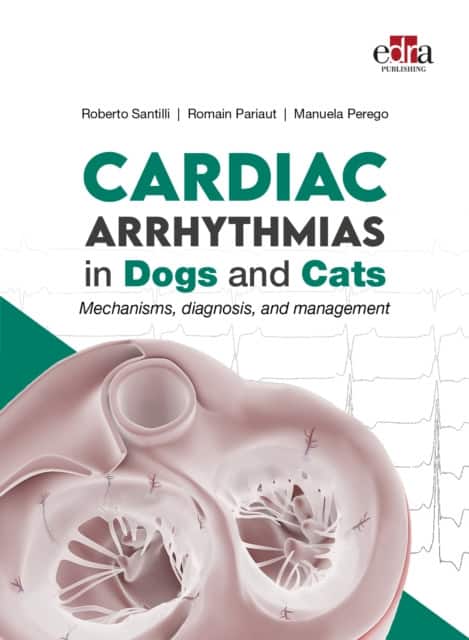 Cardiac Arrhythmias in Dogs and Cats av Roberto Santilli