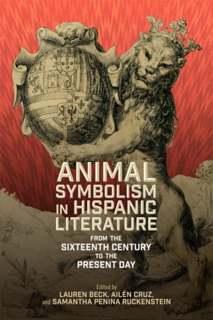Animal Symbolism in Hispanic Literature