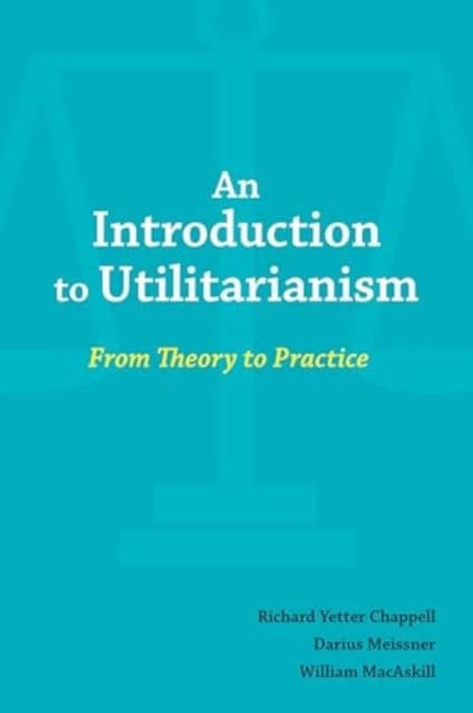 An Introduction to Utilitarianism