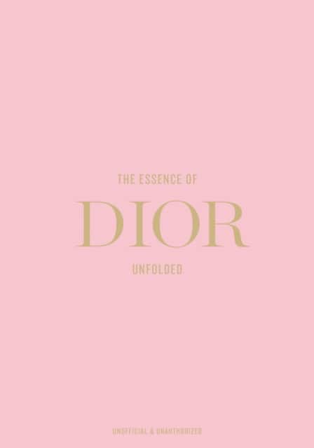 The Essence of Dior av Kelly Reising
