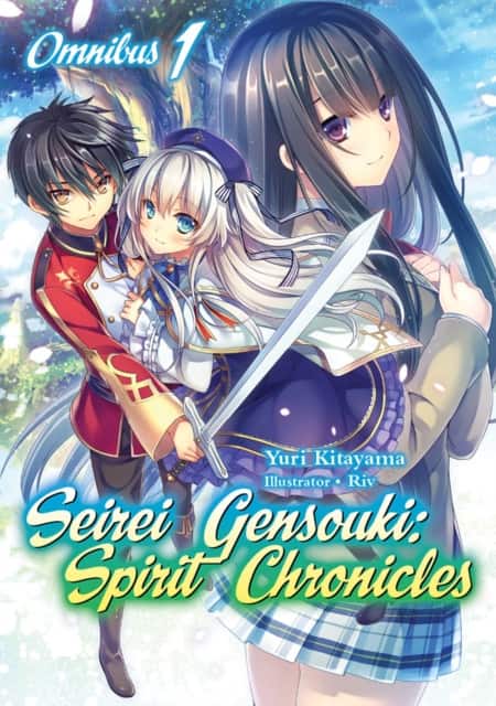 Seirei Gensouki: Spirit Chronicles: Omnibus 1 (Light Novel) av Yuri Kitayama