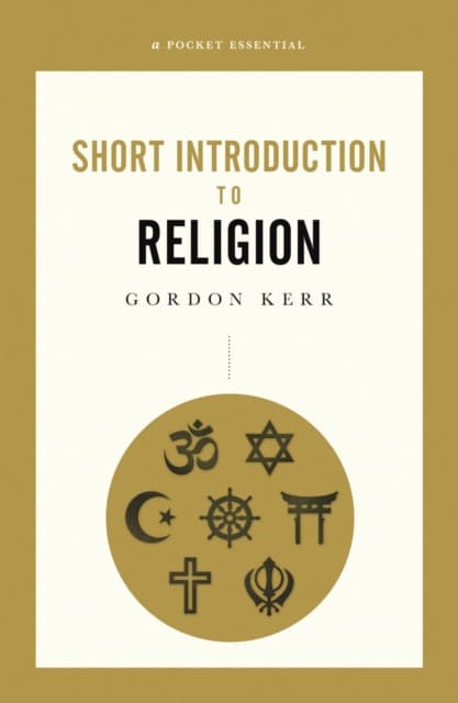 A Short Introduction To Religion, A Pocket Essential