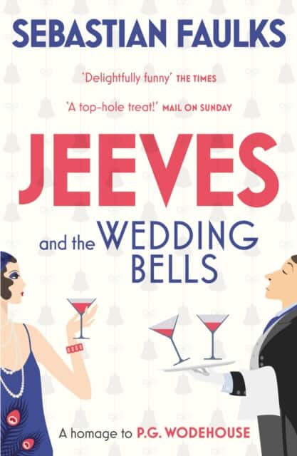 Jeeves and the Wedding Bells av Sebastian Faulks