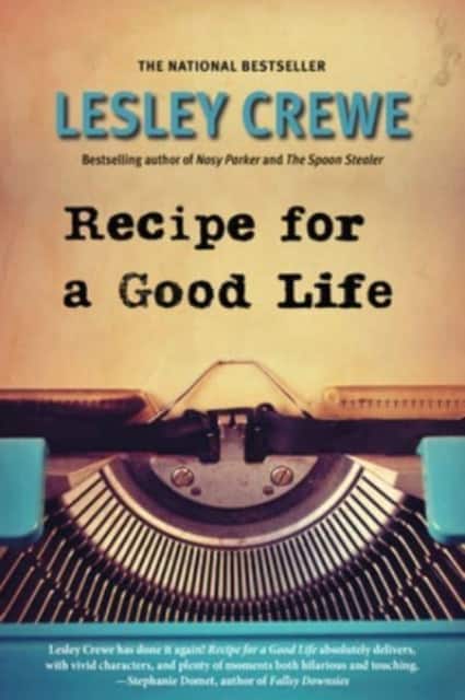 Recipe for a Good Life av Lesley Crewe