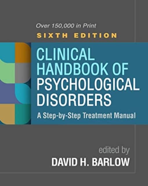 Clinical Handbook of Psychological Disorders av David H. Barlow