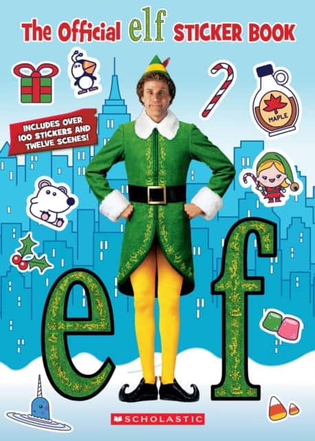 Elf: The Official Sticker Book av Scholastic Inc