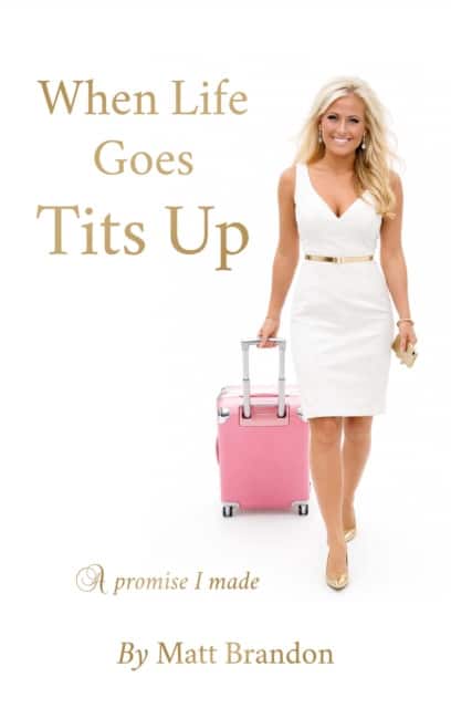 When Life Goes Tits Up av Matt Brandon