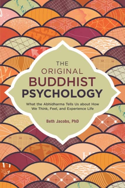The Original Buddhist Psychology av Beth Jacobs