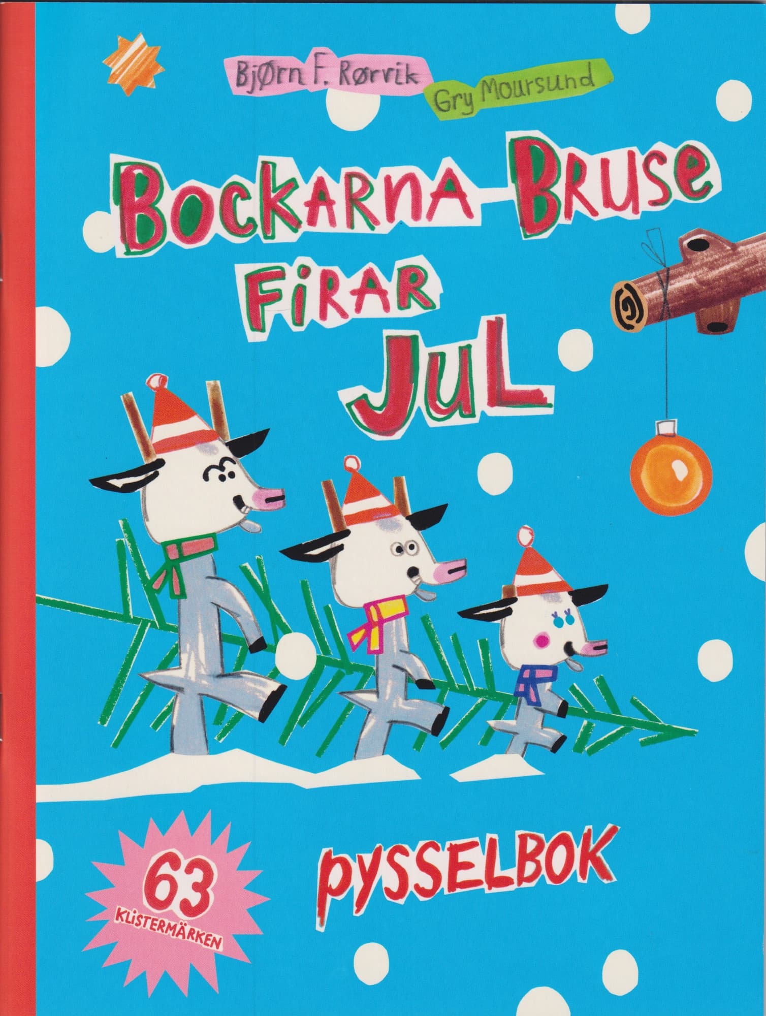 Bockarna Bruse firar jul : pysselbok