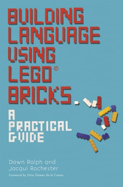 Building Language Using LEGO® Bricks av Dawn Ralph