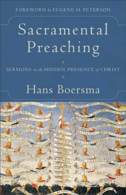 Sacramental Preaching av Hans Boersma