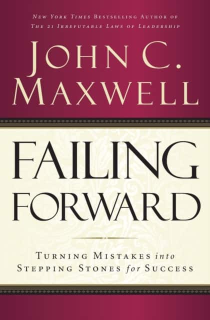 Failing Forward av John C. Maxwell