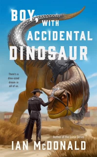 Boy, with Accidental Dinosaur av Ian McDonald