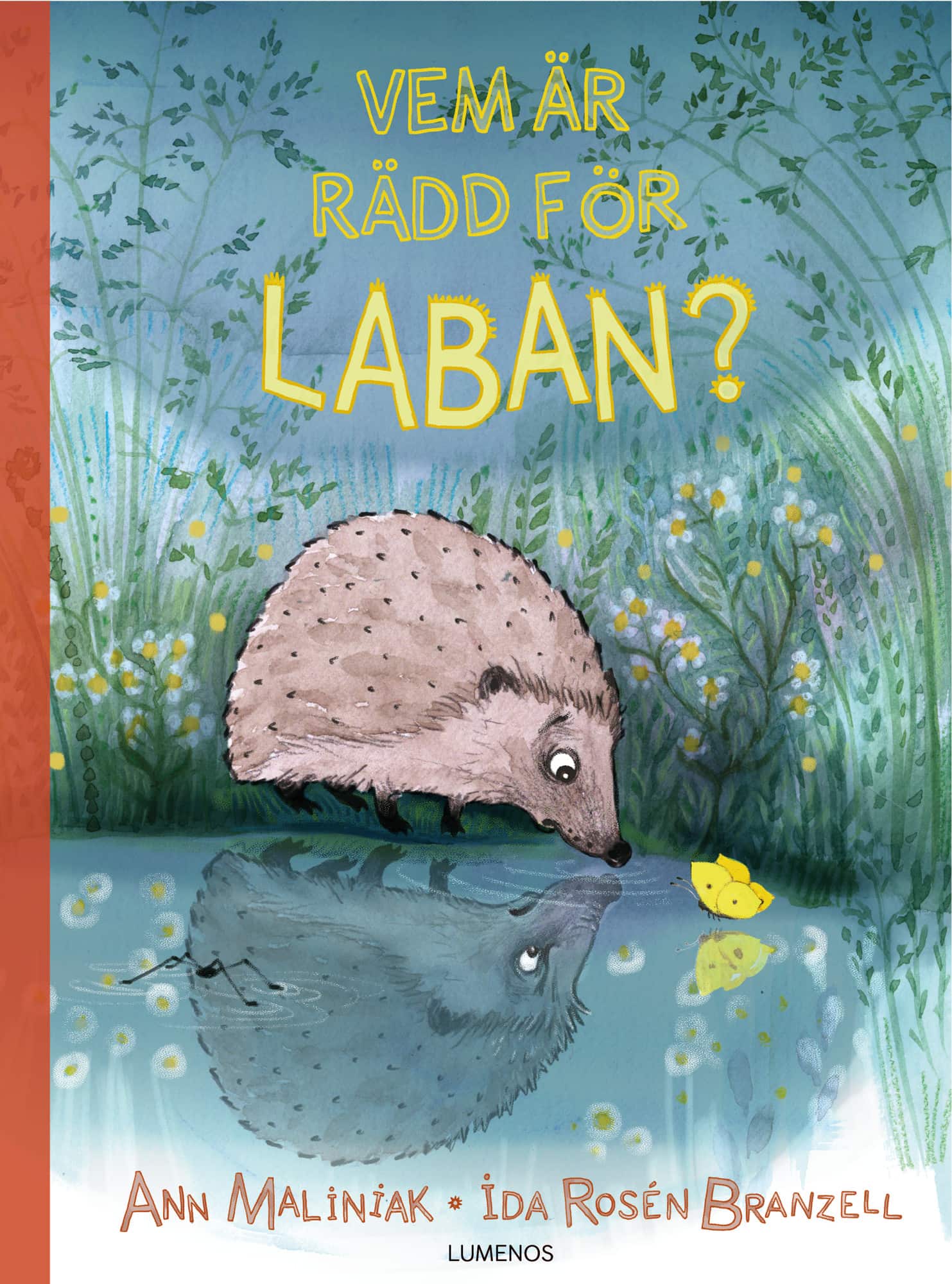 Vem är rädd för Laban? av Ann Maliniak
