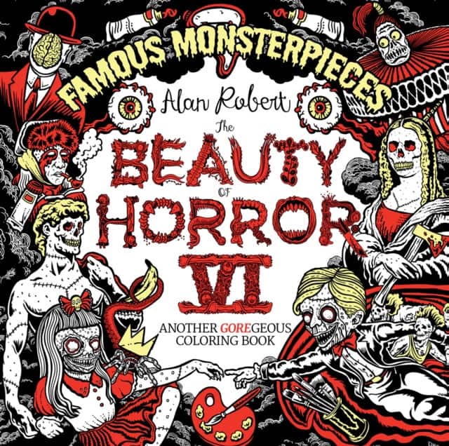 The Beauty of Horror 6: Famous Monsterpieces Coloring Book av Alan Robert