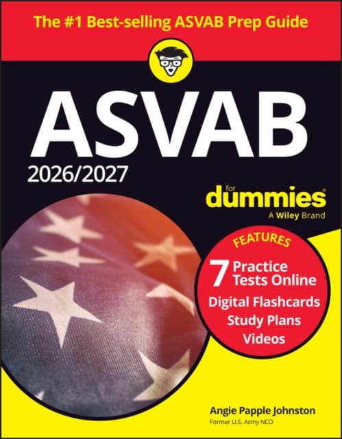 2026/2027 ASVAB For Dummies (+ 7 Practice Tests, F lashcards, & Videos Online)