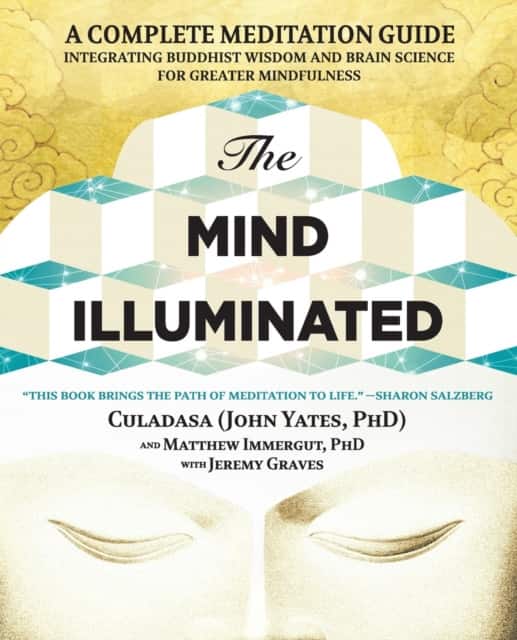 The Mind Illuminated av John Yates