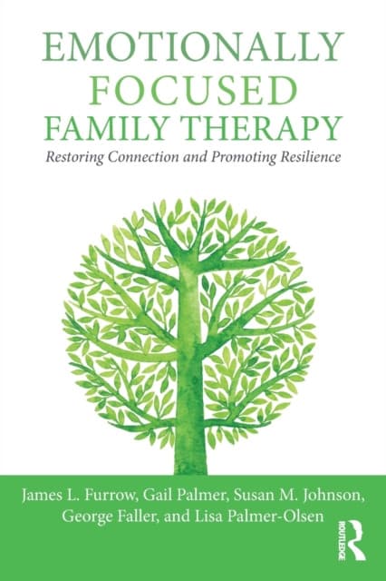Emotionally Focused Family Therapy