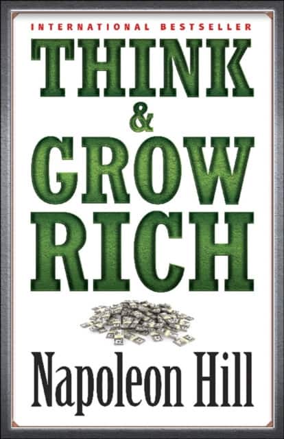 Think & Grow Rich av Napoleon Hill