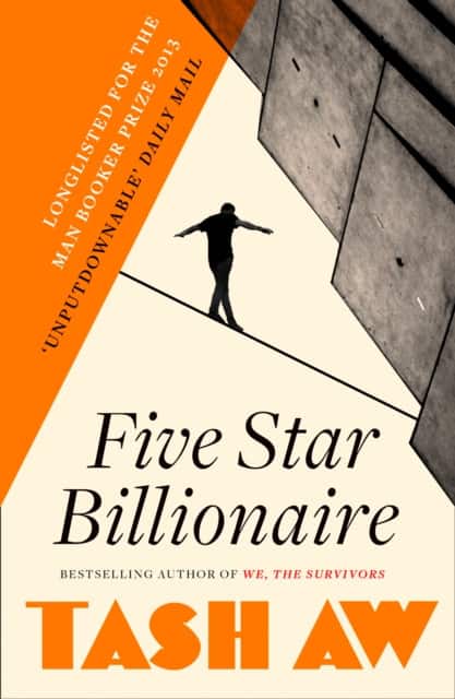 Five Star Billionaire av Tash Aw