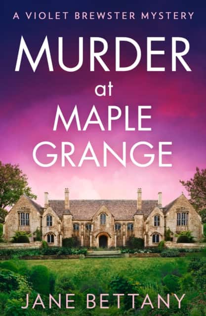 Murder at Maple Grange av Jane Bettany