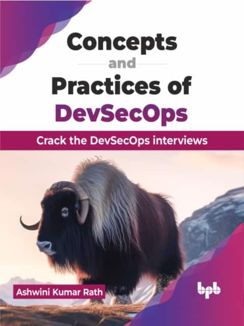 Concepts and Practices of DevSecOps av Ashwini Kumar Rath