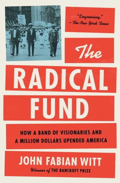 Radical Fund av John Fabian Witt