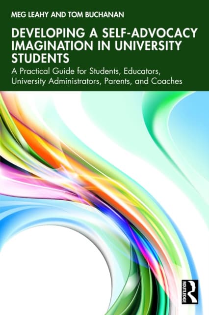 Developing a Self-Advocacy Imagination in University Students