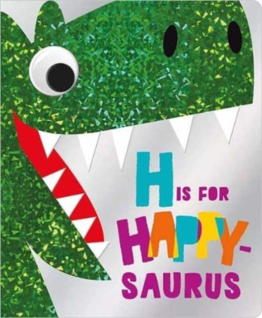 H is for Happy-Saurus av James Dillon