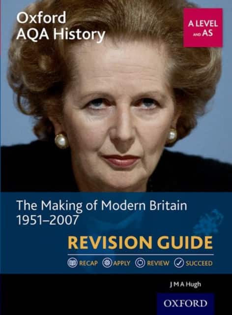 Oxford AQA History for A Level: The Making of Modern Britain 1951-2007 Revision Guide av J M A Hugh