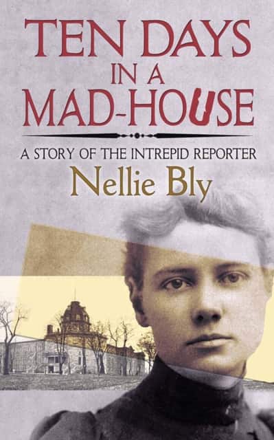 Ten Days in a Mad-House av Nellie Bly
